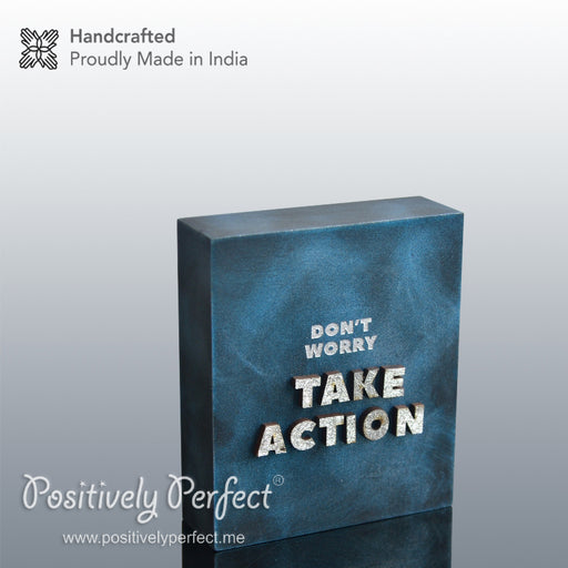 Positive Gift Ideas : Don't Worry - Take Action