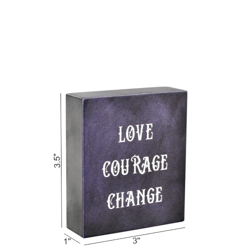 Desktop Gift Ideas : Love Courage Change