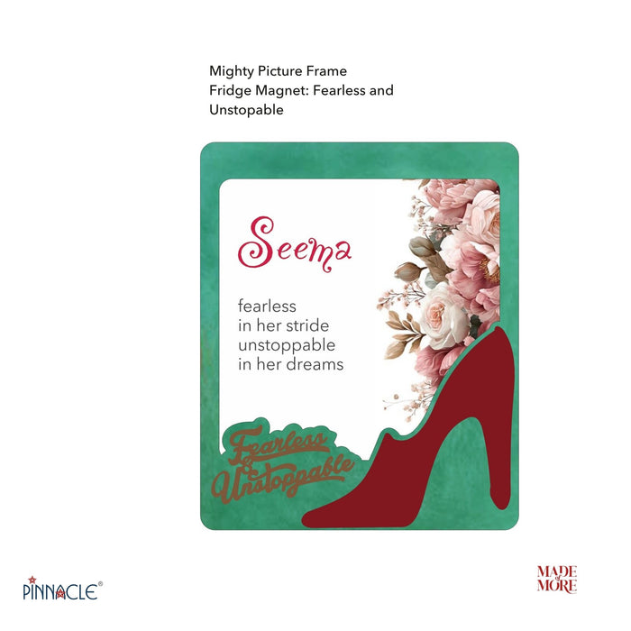 Mighty Picture Frame Fridge Magnet: Fearless & Unstoppable- Calming Sea Green