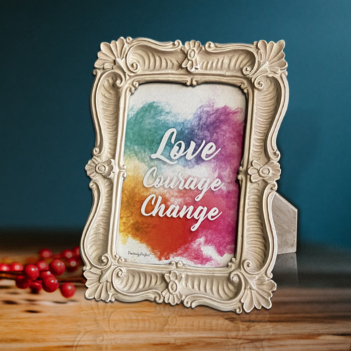 Love, Courage, Change, Art Frame, Quote, Design, Decorative Photo frame